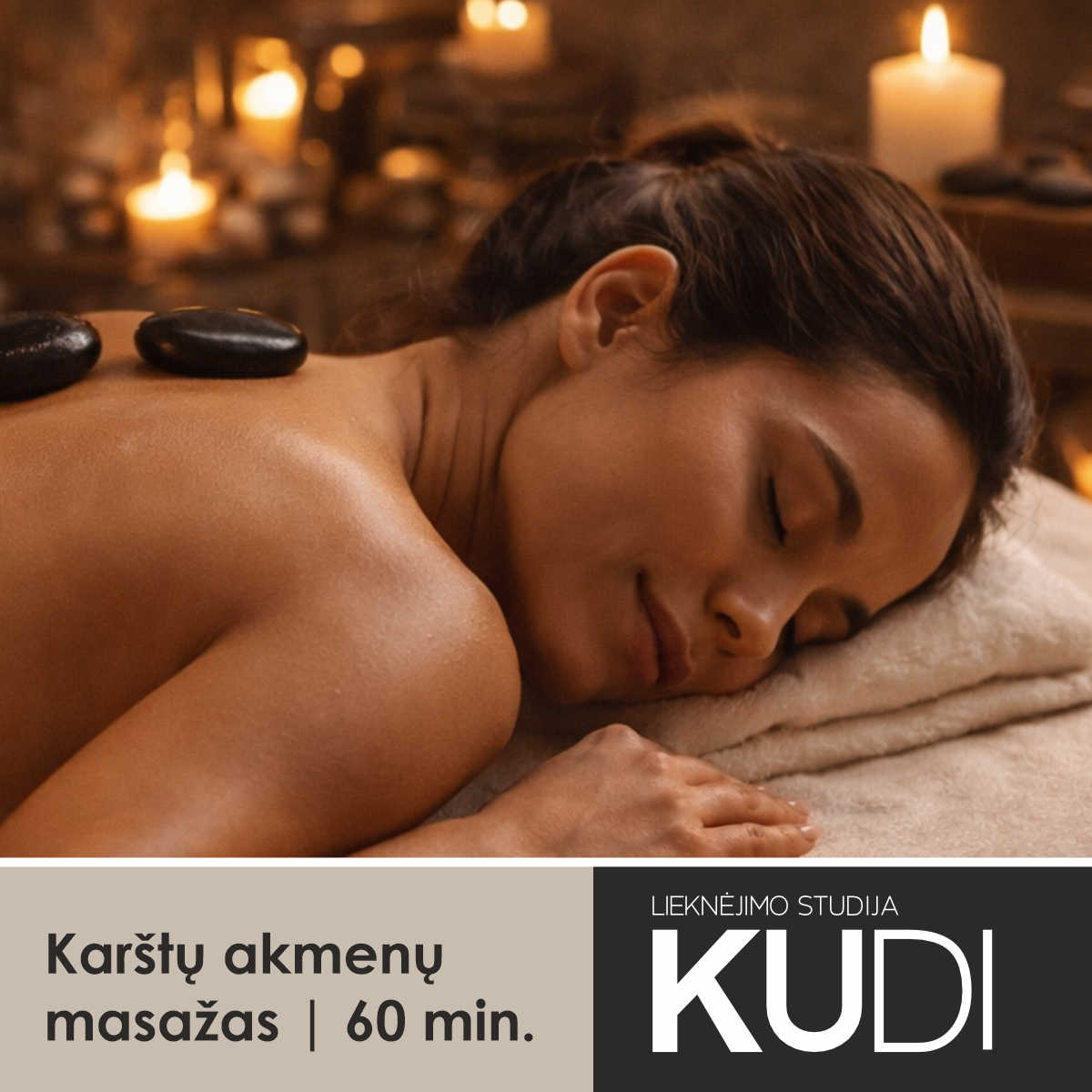 Karštų akmenų masažas 1 masažas x 60 min. - KUDI-studija